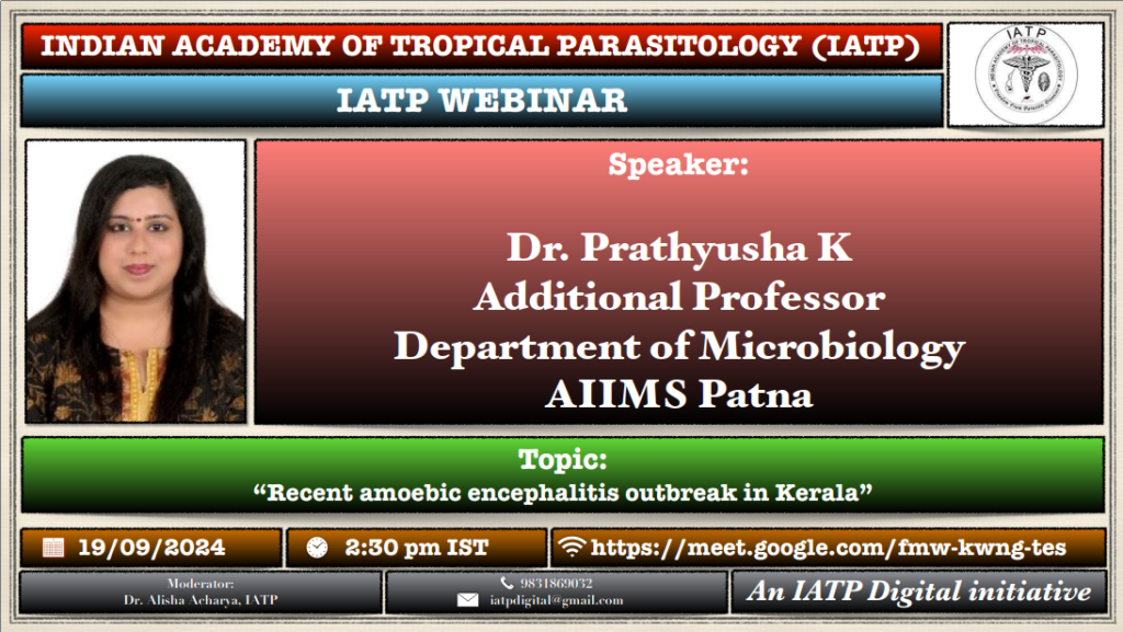 Recent amoebic encephalitis outbreak in Kerala